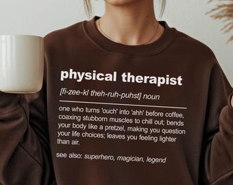 Definizione di fisioterapista Felpa con cappuccio Regalo per fisioterapista Maglietta per fisioterapia Regalo di laurea in fisioterapia Regalo di apprezzamento