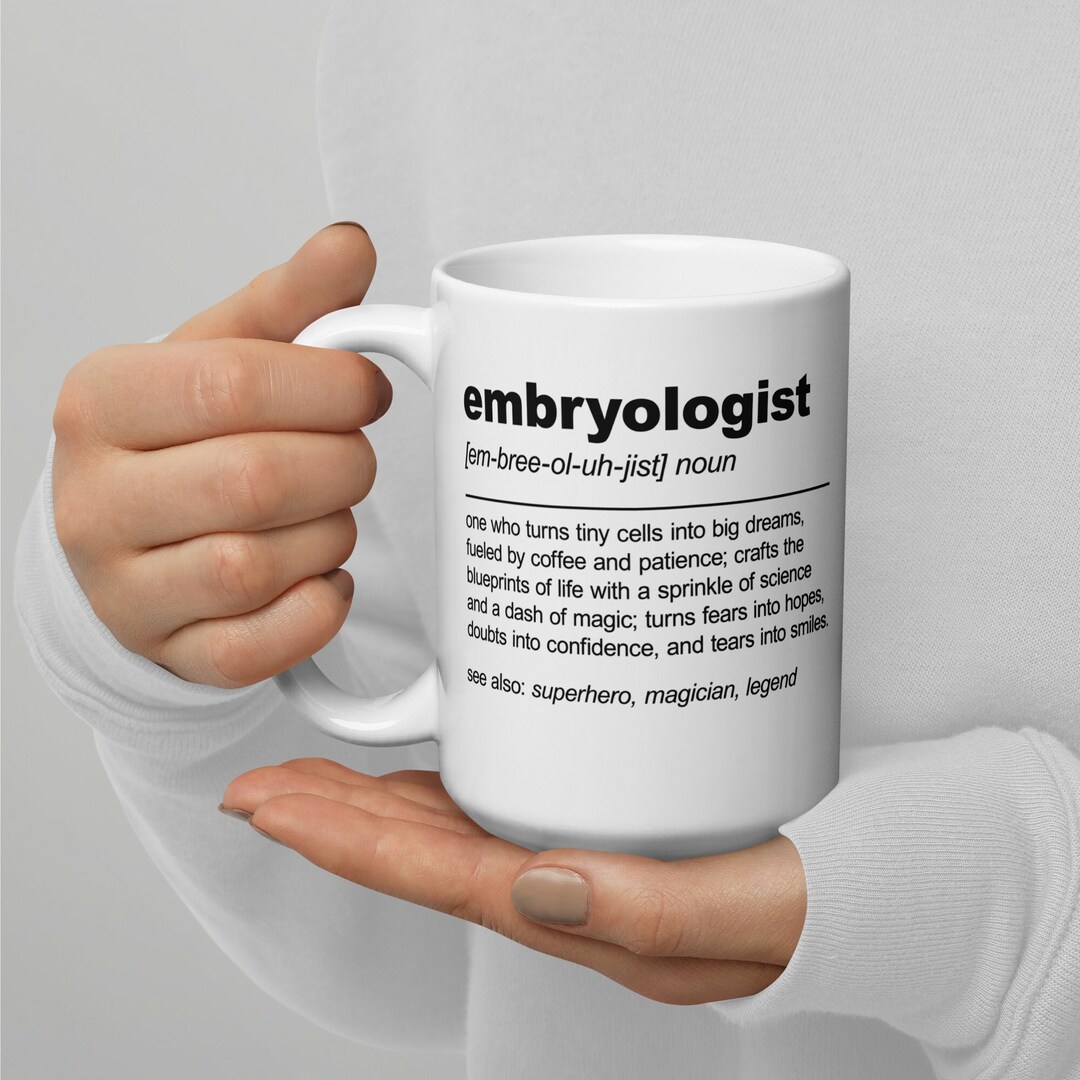 Funny Embryologist Definition Mug Embryologist Gift Best Embryologist ...