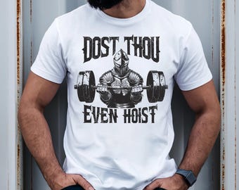 Camiseta "Dost Thou Hoist" divertida para gimnasio, regalo para papá con peso muerto, regalo para culturista, camiseta "Do you even lift" vintage desgastada, camiseta grunge para gimnasio.