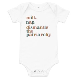 Milk Nap Dismantle The Patriarchy Onesie Smash The Patriarchy Baby Bodysuit Retro Feminist Baby Girl Onesie Social Justice Newborn Gift