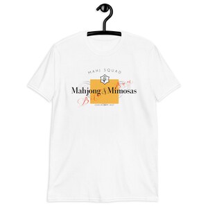 Mahjong Mimosas T-shirt, Mahjong shirt, Mahj shirt, Mahjong and Mimosas, Champagne shirt, Mahjong cocktail shirt, Mahjong party
