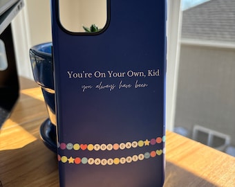 You're On Your Own Kid TS Inspired Phone Case, Midnight Indigo, Taylor Phone Accessory, Gift for Her, Gift for Swifties, Durable Case