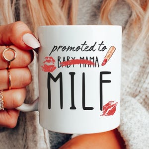 Promoted to Milf Mug Funny New Mom Gift Im Pregnant Cup For Expecting Mom Gift Pregnancy Gift Baby Shower Gift Mothers Day Mug Baby Reveal
