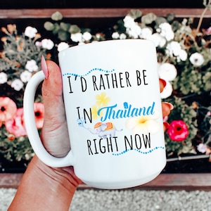 Thailand Mug Thailand Vacation Thailand Trip Thailand Family Vacation Thailand Honeymoon Thailand Travel Souvenir Mug Gift for Him Her