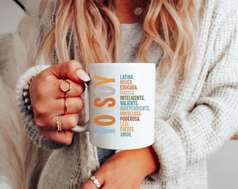 Yo Soy Mug Latina Mujer Educada Magica Mug Hispanic Heritage Month Mug Mexican Latina Mujer Independiente Mug Spanish Saying Mug Coffee Cups