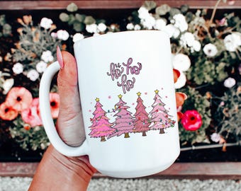 Ho Ho Ho Christmas Trees Mug Christmas Mug Holiday Mug Womens Holiday Mug Christmas Mug Winter Mug Christmas Coffee Cup Pink Christmas Gift