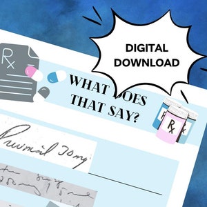 May include: A printable digital download of a "What Does That Say?" game featuring a light blue background with a handwritten prescription and a pink pill. The game is designed to help people learn to read handwriting.