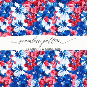 4th of July Seamless Pattern, Red White and Blue Flowers Background, July 4th Floral Pattern, Seamless Patriotic Floral USA Digital Paper