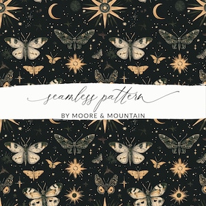 May include: A seamless pattern featuring gold butterflies, stars, moons, and sunbursts on a black background. The text "seamless pattern" and "BY MOORE & MOUNTAIN" is included in the design.