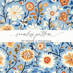 Puede incluir: Un patrón sin costuras con una variedad de flores en tonos de azul, blanco, naranja y amarillo sobre un fondo azul claro. El texto "seamless pattern" y "BY MOORE & MOUNTAIN" se muestra en una pancarta blanca.