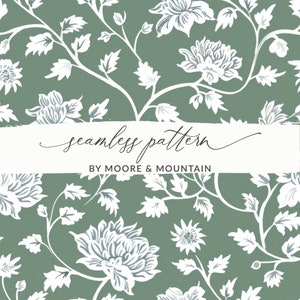May include: Seamless pattern featuring white floral designs on a sage green background. The text "seamless pattern" and "by Moore & Mountain" is displayed on a white banner.