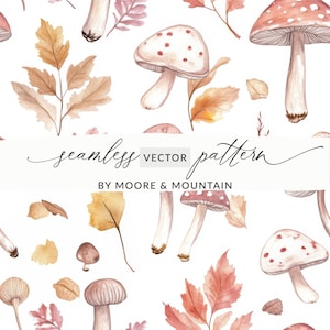 VECTOR Mushroom Seamless Pattern Digital, Autumn Leaves Digital Paper, Woodland Forest Clipart, Fall Fabric Design, EPS SVG Files