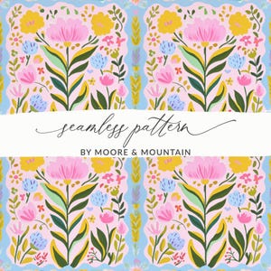 May include: A seamless pattern featuring a repeating floral design. Large pink and yellow flowers are interspersed with smaller blue and pink blossoms, all set against a light pink background. The text "seamless pattern" and "BY MOORE & MOUNTAIN" are displayed.