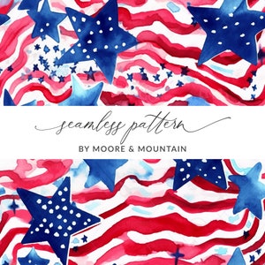 Seamless USA Pattern Patriotic Seamless Background Stars and Stripes 4th of July Seamless Background Pattern, Cute Watercolor US Flag