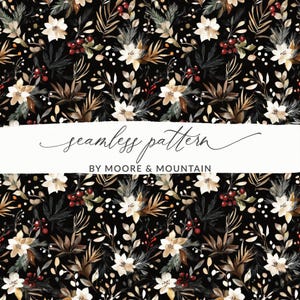以下が含まれることがあります： 暗い背景に花柄のシームレスパターンデザイン。白い花、茶色の葉、赤いベリーのデザインです。「seamless pattern」と「BY MOORE & MOUNTAIN」の文字が白いバナーに表示されています。