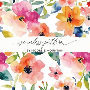 Saturated Watercolor Flowers Seamless Pattern, Bright Colored Flowers Background Pattern Loose Painted Florals Seamless Commercial Use