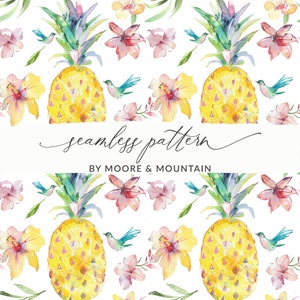 May include: A seamless pattern featuring watercolor illustrations of pineapples, hibiscus flowers, and hummingbirds. The background is white. The text "seamless pattern" and "BY MOORE & MOUNTAIN" is included in the design.