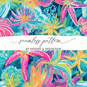 May include: Seamless pattern featuring bright pink, yellow, and blue starfish, flowers, and coral on a dark blue background. The text "seamless pattern" and "BY MOORE & MOUNTAIN" is displayed on a white banner.