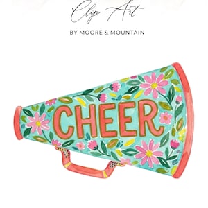 Könnte beinhalten: Aquarell-Illustration eines türkisfarbenen Megaphons mit dem Wort "CHEER" in Koralle. Das Megaphon ist mit rosa Blumen und grünen Blättern verziert. Der Text "Clip Art by Moore & Mountain" befindet sich über dem Megaphon.
