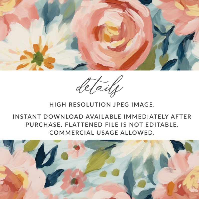 May include: A digital download of a high-resolution floral pattern featuring pink, white, and blue flowers on a light blue background. The text "details" is written in cursive at the top of the image. The text below reads "HIGH RESOLUTION JPEG IMAGE. INSTANT DOWNLOAD AVAILABLE IMMEDIATELY AFTER PURCHASE. FLATTENED FILE IS NOT EDITABLE. COMMERCIAL USAGE ALLOWED."