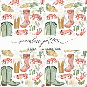 Puede incluir: Patrón de acuarela sin costuras con botas de vaquero, cangrejos de río, maíz, cerveza y follaje. El texto "seamless pattern" y "BY MOORE & MOUNTAIN" también están incluidos. El patrón tiene un tema rústico y campestre.