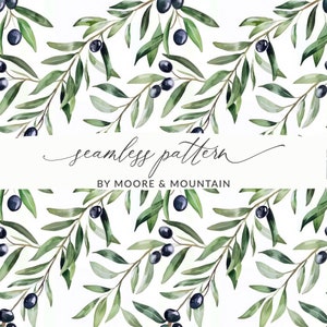 May include: Seamless pattern featuring watercolor illustrations of olive branches with dark green leaves and black olives. The text "seamless pattern" and "by Moore & Mountain" is included in the image.