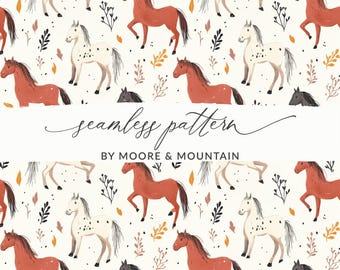 May include: A seamless pattern featuring illustrations of horses in various colors, including red, white with black spots, and black. The design includes botanical elements and the text "seamless pattern" and "BY MOORE & MOUNTAIN".
