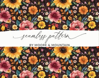 May include: A seamless floral pattern featuring sunflowers, roses, and other flowers in shades of yellow, orange, and burgundy against a dark brown background. The text "seamless pattern" and "BY MOORE & MOUNTAIN" are displayed on a white banner.
