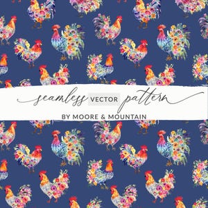 Floral Rooster Seamless Pattern, Watercolor Chicken Digital Paper, Farmhouse Fabric Design, Digital Download Includes SVG and EPS