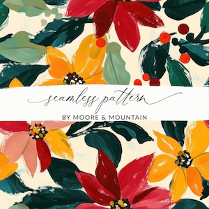 Könnte beinhalten: Ein nahtloses Muster mit leuchtend roten, gelben und rosafarbenen Blumen mit grünen Blättern auf cremefarbenem Hintergrund. Der Text "seamless pattern" und "BY MOORE & MOUNTAIN" ist auf einem weißen Banner abgebildet.