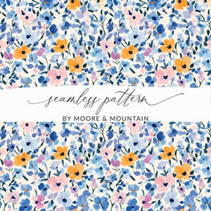 May include: A seamless pattern featuring a variety of small flowers in shades of blue, pink, yellow, and purple on a white background. The text "seamless pattern" and "BY MOORE & MOUNTAIN" is displayed on a white banner.