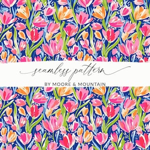 May include: A seamless pattern featuring a vibrant floral design of pink and orange tulips with green stems and leaves against a deep blue background. The text "seamless pattern" and "BY MOORE & MOUNTAIN" are displayed on a white banner.