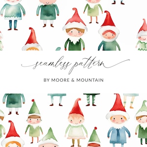 May include: A seamless pattern featuring watercolor illustrations of elves wearing red hats and various outfits. The pattern is on a white background and includes the text "seamless pattern by Moore & Mountain".