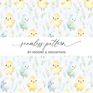 May include: A seamless pattern featuring yellow and blue watercolor chicks on a light blue background with green foliage and white flowers. The text "seamless pattern" and "BY MOORE & MOUNTAIN" is at the bottom of the image.