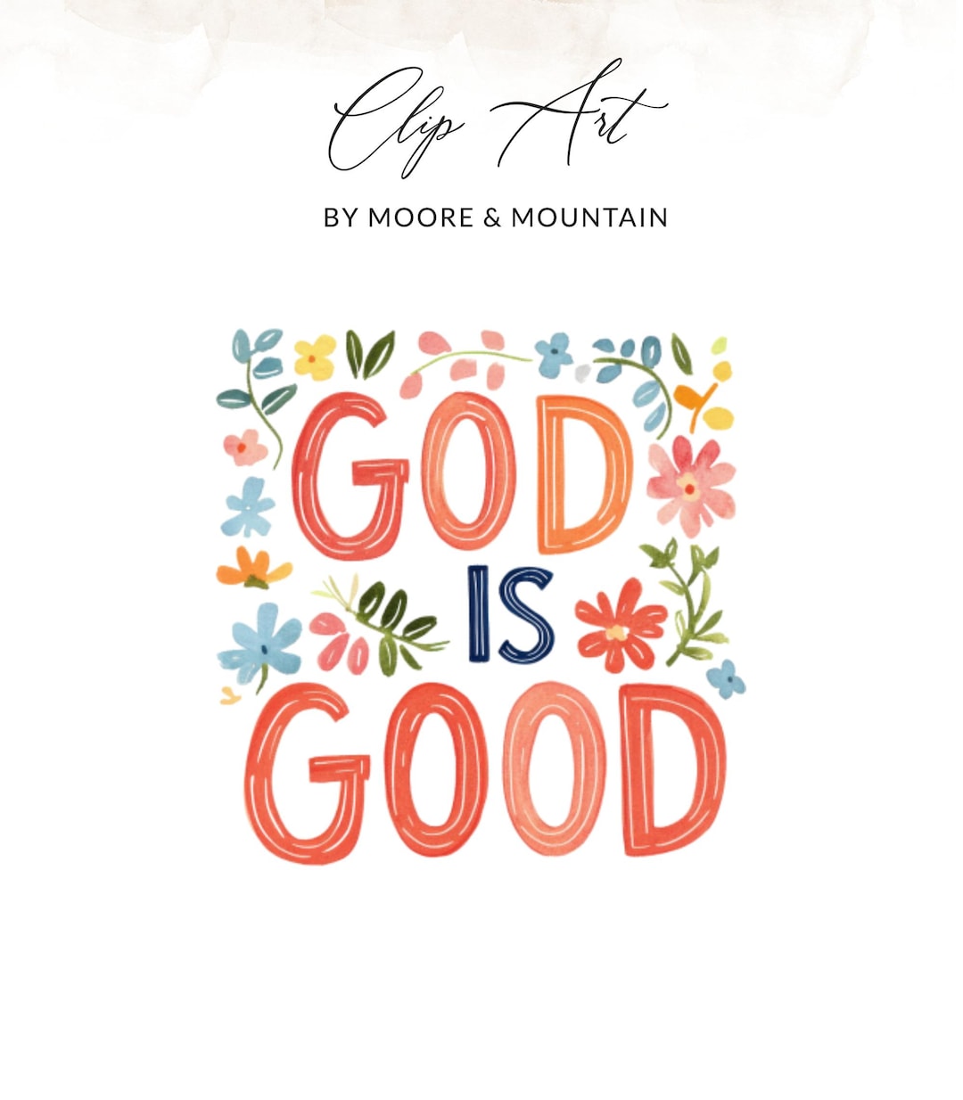 God is Good Watercolor Floral Digital Download, Christian Scripture Art ...