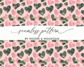 May include: A seamless pattern featuring pink and camouflage-style hearts on a light pink background. The words "seamless pattern" are written in cursive, with "BY MOORE & MOUNTAIN" below.