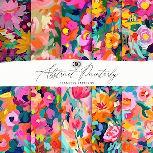 30 Painted Abstract Floral Pattern Set, Seamless Painted Floral Patterns, Bright Colorful Flower Pattern, Modern Floral Patterns, Mod Floral