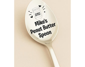 Peanut Butter Spoon, Personalized Spoon, Peanut Butter Lover, Unique Kitchen Utensil, Custom Spoon, Gift for Him