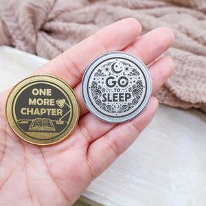 One More Chapter Coin,Gift for Bookworm,V-Day Gift,Book Reader Gift,Unique Gift for Readers,Bed Decision Coin,Bookworm Decision Coin