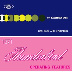Puede incluir: Un manual de propietario de un Ford Thunderbird 1971 de color rosa y blanco con el texto "1971 Passenger Cars Car Care and Operation" y "1971 Thunderbird Operating Features".