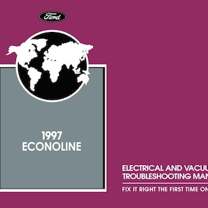 1997 Ford Econoline Electrical and Vacuum Troubleshooting Manual
