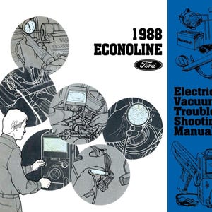 1988 Ford Econoline Electrical Vacuum Troubleshooting Manual - COLOR