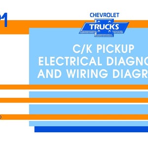 1991 Chevrolet C-K Truck Electrical Diagnosis & Wiring Diagrams