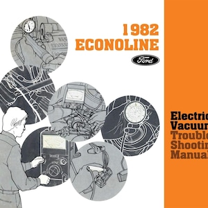 1982 Ford Econoline Van Electrical Vacuum Troubleshooting Manual - COLOR