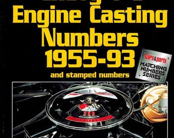 Numéros de fonderie et numéros estampés du catalogue de moteurs Chevrolet V-8 1955-1993
