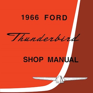 1966 Ford Thunderbird Werkstatt-Handbuch