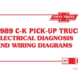 1989 Chevrolet C-K Truck Electrical Diagnosis & Wiring Diagrams Manual