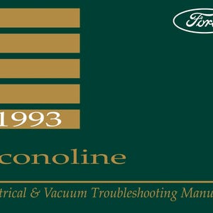 1993 Ford Econoline Electrical and Vacuum Troubleshooting Manual