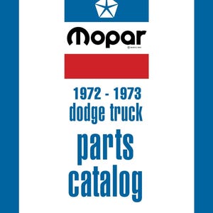 1972 - 1973 Dodge LD / MD / HD Truck Dealer Parts Catalog Book