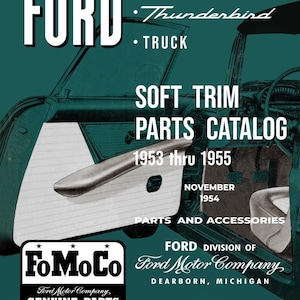 1953 - 1955 Ford Soft Trim Parts Catalog - Car, Truck, Thunderbird